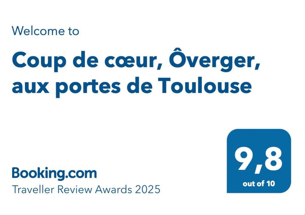 Coup De Coeur, Overger, Aux Portes De Toulouse Belberaud Exterior photo
